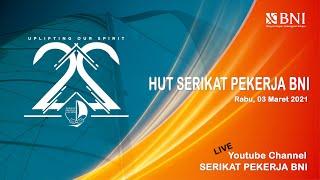 HUT Serikat Pekerja BNI ke - 22 "Uplifting Our Spirit"