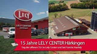 Tag der offenen Tür vom Lely Center Härkingen und auf dem Betrieb Haefely