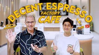 Visit our Decent Espresso café!