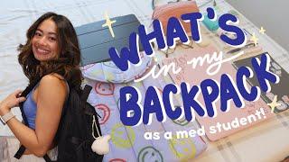 what's in my backpack 2023  med school essentials!