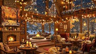 Cozy Winter Cabin ️Warm Firelight, Rustic Charm & Snowy Forest View ~ Relaxing Jazz for Peaceful