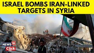 Israel Attacks Syria , Kills Three Civilians In Damascus | Israel vs Iran | Israel News | N18G