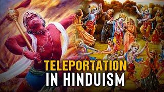 Hinduism Explained Teleportation 5000 Years Ago! - Bhagavat Puran vs. Science