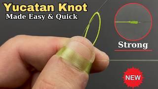 Strong Smooth Yucatan Knot for Fishing Made Easy & Quick | Braid to Mono or Fluorocarbon Leader