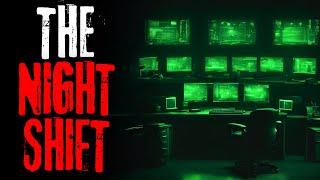 "The Night Shift" Original New Creepypasta