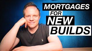 Mortgages for New Builds | First Time Buyer Secrets