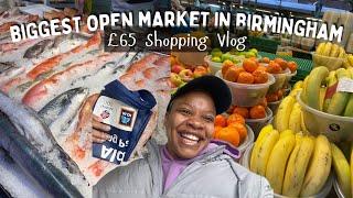 Uk Living || What £65 bought me in Birmingham Open market