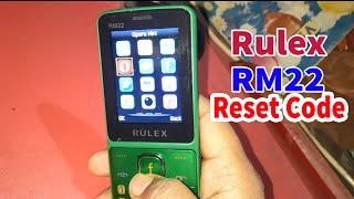 rulex Rm22 reset code number, Factory Reset Code Number China Keypad Phone Rulex | Unlock