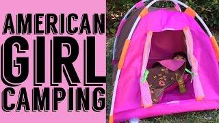 American Girl Goes Camping