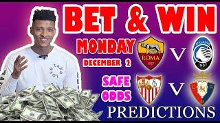 Football Prediction Today 02-12-2024 |  Betting tips Today | Safe investments