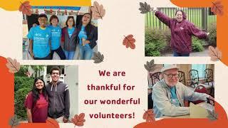 We are Thankful for our  amazing volunteers