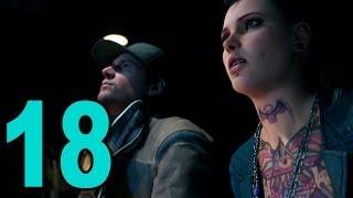 Watch Dogs - Part 18 -  (Let's Play / Walkthrough / Guide Gameplay)