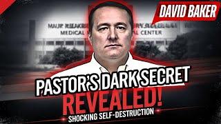 Pastor David Baker: Scandals, Betrayal, and a Tragic End! - Fully Explained!