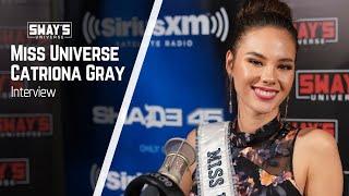 Miss Universe Catriona Gray on Sway In The Morning | Sway's Universe