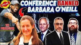 SDA General Conference Bans Barbara O'Neill 4 Babylon Poison. Conrad Vine, Pr. Ron Kelly Persecuted