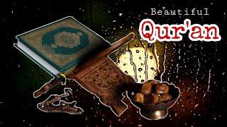 QURAN BEAUTIFUL RECITATION | QURAN