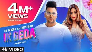 Miss Pooja: Ik Geda (Official Video) | Dil Sandhu | Anu singh | New Punjabi Song 2022 | T-Series