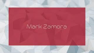 Mark Zamora - appearance