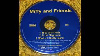 Miffy and Friends - Extended Intro (English, American CD version)