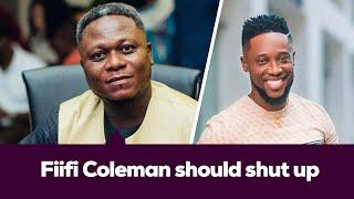 Fiifi Garbin descends on Fiifi Coleman's comment on Kumawood