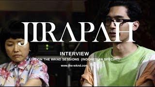 Jirapah | Interview (exclusive on The Wknd Sessions, #76)