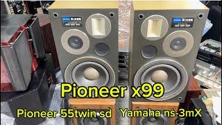 Loa bookshelf Pioneer x99 | Pioneer 55twin sd | kiểm âm yamaha ns-3mX