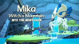 Mika and the Witch's Mountain - Into the Mount Gaun (Free Content Update)