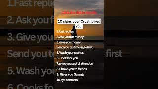 Top 10 Signs Your Crush Secretly Likes You!"