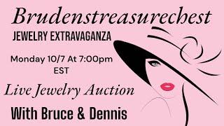 Live Jewelry Auction w/ Bruce & Dennis Monday 10/7 @7:00pm EST