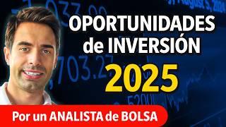 DÓNDE INVERTIR en 2025: RECOMENDACIONES DE INVERSIÓN por analistas de bolsa