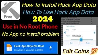 How To Install Hack App Data in No Root Phone