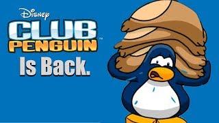 Club Penguin is Back.