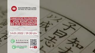 "Chinesische Philosophie - von Konfuzius bis zur Gegenwart" Buchvorstellung mit Prof. Hans van Ess