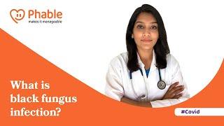 What is Black Fungus Infection? | Symptoms, Causes and Treatment of Black Fungus (Mucormycosis)