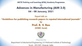 Expert talk on "Guidelines for publishing research papers in reputed journals" by Prof. R. V. Rao