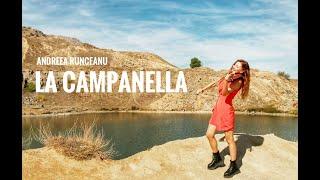 La Campanella Paganini - Andreea Runceanu (Amadeus Violin)