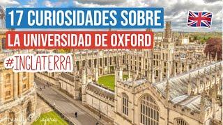 CURIOSIDADES SOBRE LA UNIVERSIDAD DE OXFORD  la más antigua de habla inglesa #inglaterra