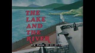 HUDSON RIVER & LAKE CHAMPLAIN - 1960s JACK DOUGLAS TV SHOW  "THE LAKE AND THE RIVER" 95444