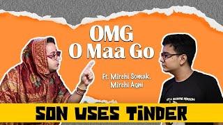 OMG - O MA GO (Season 3 Appetiser): Son Uses Tinder