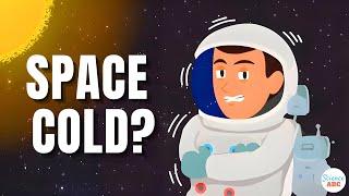 Space has BILLIONS of Stars, Yet it is Cold. Why?