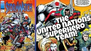 Stormwatch #1- The United Nations Superhero Team!