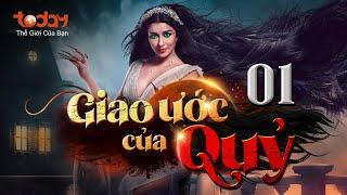 GIAO ƯỚC CỦA QUỶ - Full Tập 1 | Bom Tấn Kinh Dị Ấn Độ Về Ma Nữ Tóc Dài #Pishachini #TodayTV