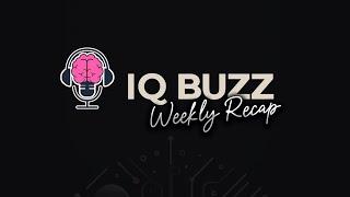 IQ Buzz - Ep. 18