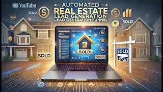 Automated Real Estate Lead Generation Funnel with GHL Snapshot
