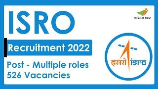 ISRO Recruitment 2023 | Multiple Roles | Required Skills, How to Apply