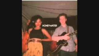 7 Hours Ago - Honeywater