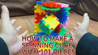 HOW TO MAKE A SPINNING CUBE WITH 101 PIECES