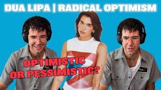 Dua Lipa | Radical Optimism (Reaction)