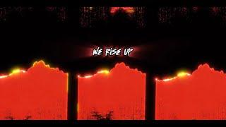 UNSECRET X SAM TINNESZ X TEDASHII - WE WILL RISE [OFFICIAL LYRIC VIDEO]