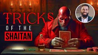 Tricks of the Shaitan